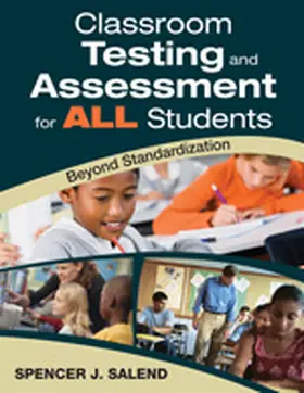 Salend |  Classroom Testing and Assessment for ALL Students | Buch |  Sack Fachmedien