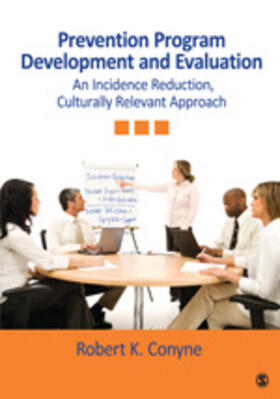Conyne |  Prevention Program Development and Evaluation | Buch |  Sack Fachmedien