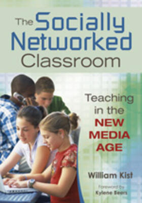 Kist |  The Socially Networked Classroom | Buch |  Sack Fachmedien