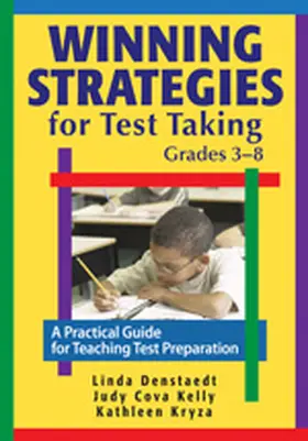 Denstaedt / Kelly / Kryza |  Winning Strategies for Test Taking, Grades 3-8 | Buch |  Sack Fachmedien