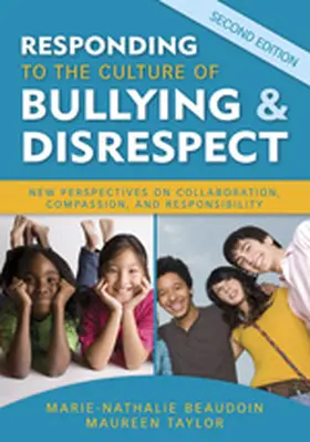 Beaudoin / Taylor |  Responding to the Culture of Bullying and Disrespect | Buch |  Sack Fachmedien