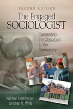 White / Korgen | The Engaged Sociologist | Buch | 978-1-4129-6900-0 | sack.de