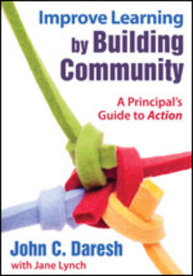 Daresh / Lynch |  Improve Learning by Building Community | Buch |  Sack Fachmedien