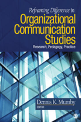 Mumby |  Reframing Difference in Organizational Communication Studies | Buch |  Sack Fachmedien