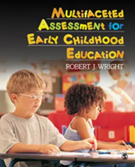 Wright |  Multifaceted Assessment for Early Childhood Education | Buch |  Sack Fachmedien