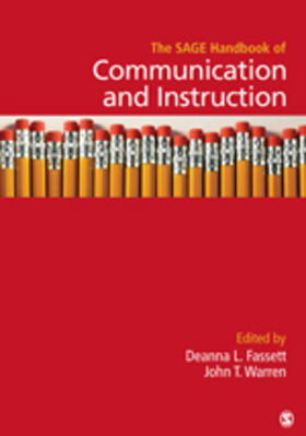Fassett / Warren |  The SAGE Handbook of Communication and Instruction | Buch |  Sack Fachmedien