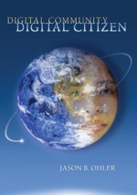Ohler |  Digital Community, Digital Citizen | Buch |  Sack Fachmedien