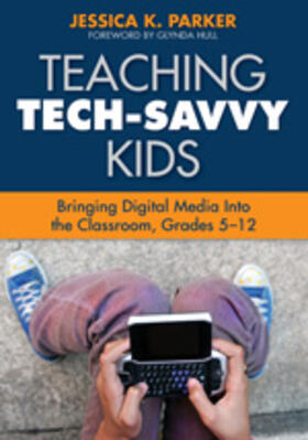 Parker |  Teaching Tech-Savvy Kids | Buch |  Sack Fachmedien