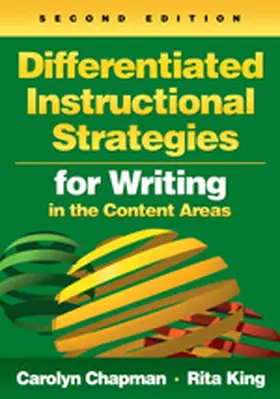 Chapman / King |  Differentiated Instructional Strategies for Writing in the Content Areas | Buch |  Sack Fachmedien