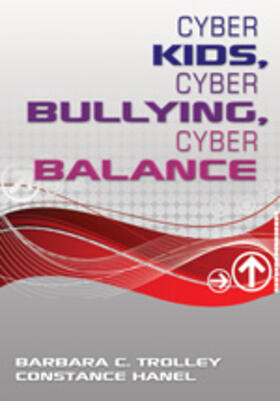 Trolley / Hanel |  Cyber Kids, Cyber Bullying, Cyber Balance | Buch |  Sack Fachmedien