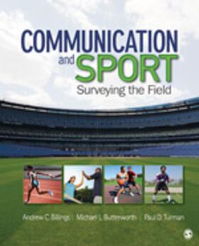 Billings / Butterworth / Turman | Communication and Sport | Buch | 978-1-4129-7293-2 | sack.de