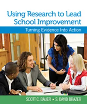 Bauer / Brazer |  Using Research to Lead School Improvement | Buch |  Sack Fachmedien