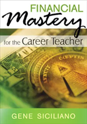 Siciliano |  Financial Mastery for the Career Teacher | Buch |  Sack Fachmedien