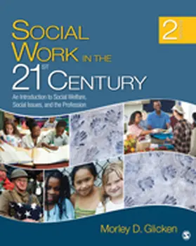 Glicken |  Social Work in the 21st Century | Buch |  Sack Fachmedien