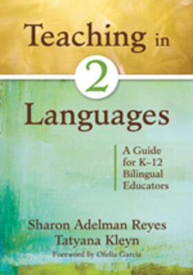 Reyes / Kleyn |  Teaching in Two Languages | Buch |  Sack Fachmedien