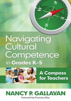 Gallavan |  Navigating Cultural Competence in Grades K-5 | Buch |  Sack Fachmedien