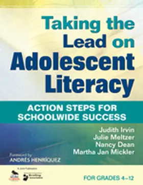 Irvin / Meltzer / Dean |  Taking the Lead on Adolescent Literacy | Buch |  Sack Fachmedien