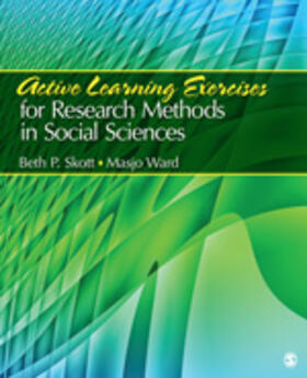 Skott / Ward |  Active Learning Exercises for Research Methods in Social Sciences | Buch |  Sack Fachmedien