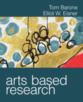 Barone / Eisner |  Arts Based Research | Buch |  Sack Fachmedien