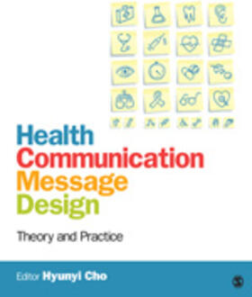 Cho |  Health Communication Message Design | Buch |  Sack Fachmedien