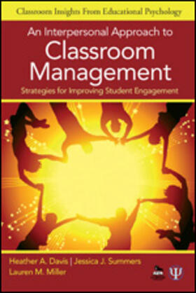 Davis / Summers / Miller |  An Interpersonal Approach to Classroom Management | Buch |  Sack Fachmedien