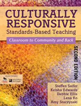 Saifer / Edwards / Ellis |  Culturally Responsive Standards-Based Teaching | Buch |  Sack Fachmedien