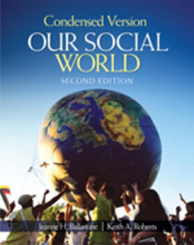 Ballantine / Roberts |  Our Social World | Buch |  Sack Fachmedien