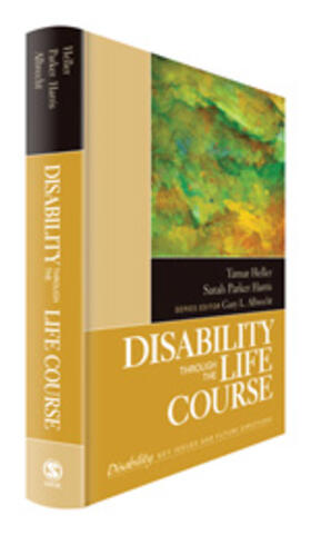 Heller / Parker Harris / Harris |  Disability Through the Life Course, Volume 3 | Buch |  Sack Fachmedien