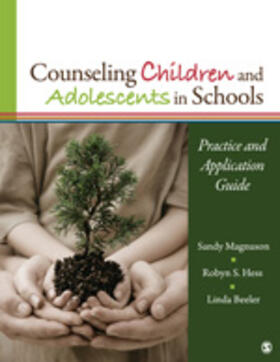 Magnuson / Hess / Beeler |  Counseling Children and Adolescents in Schools | Buch |  Sack Fachmedien