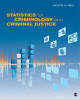 Gau |  Statistics for Criminology and Criminal Justice | Buch |  Sack Fachmedien