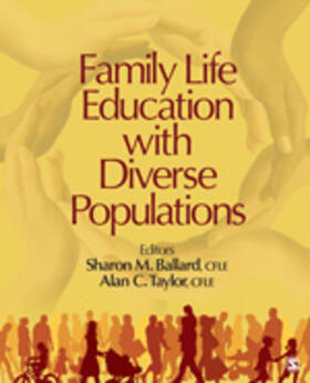 Ballard / Taylor |  Family Life Education with Diverse Populations | Buch |  Sack Fachmedien