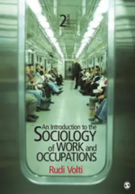 Volti |  An Introduction to the Sociology of Work and Occupations | Buch |  Sack Fachmedien