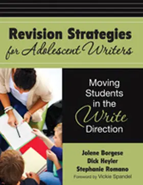 Borgese / Heyler / Romano |  Revision Strategies for Adolescent Writers | Buch |  Sack Fachmedien