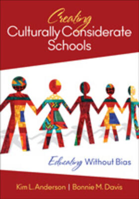 Anderson / Davis |  Creating Culturally Considerate Schools | Buch |  Sack Fachmedien