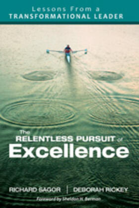 Sagor / Rickey |  The Relentless Pursuit of Excellence | Buch |  Sack Fachmedien