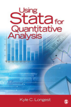 Longest |  Using Stata for Quantitative Analysis | Buch |  Sack Fachmedien