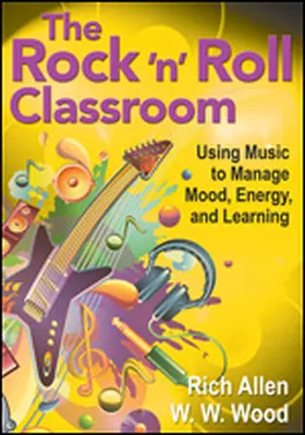 Allen / Wood |  The Rock 'n' Roll Classroom | Buch |  Sack Fachmedien