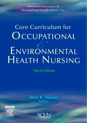 Salazar / American Association of Occupational Hea |  Core Curriculum for Occupational and Environmental Health Nu | Buch |  Sack Fachmedien