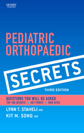 Staheli / Song |  Pediatric Orthopaedic Secrets | Buch |  Sack Fachmedien