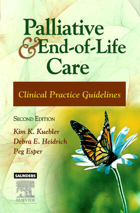 Kuebler / Heidrich / Esper |  Palliative and End-of-Life Care | Buch |  Sack Fachmedien