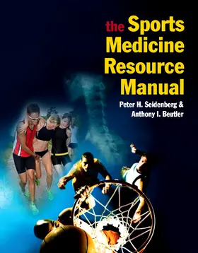 Seidenberg / Beutler |  The Sports Medicine Resource Manual | Buch |  Sack Fachmedien