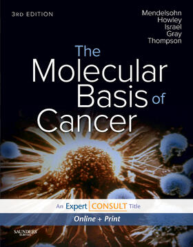 Mendelsohn / Howley / Israel |  The Molecular Basis of Cancer | Buch |  Sack Fachmedien