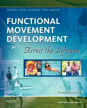 Cech / Martin |  Functional Movement Development Across the Life Span | Buch |  Sack Fachmedien