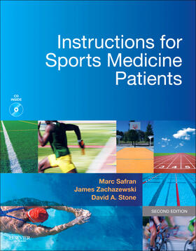 Safran / Zachazewski / Stone |  Instructions for Sports Medicine Patients | Buch |  Sack Fachmedien