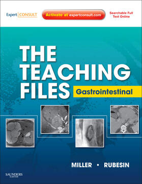 Miller / Rubesin |  The Teaching Files: Gastrointestinal | Buch |  Sack Fachmedien
