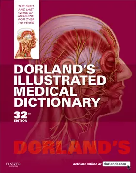 Dorland |  Dorland's Illustrated Medical Dictionary | Buch |  Sack Fachmedien