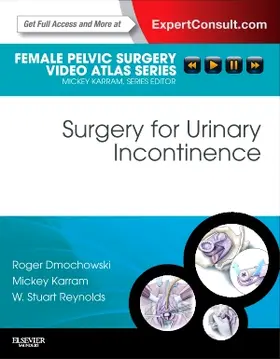 Dmochowski / Karram / Reynolds |  Surgery for Urinary Incontinence | Buch |  Sack Fachmedien