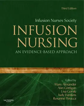 Alexander / Corrigan / Gorski |  Infusion Nursing | Buch |  Sack Fachmedien