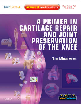 Minas |  A Primer in Cartilage Repair and Joint Preservation of the Knee | Buch |  Sack Fachmedien