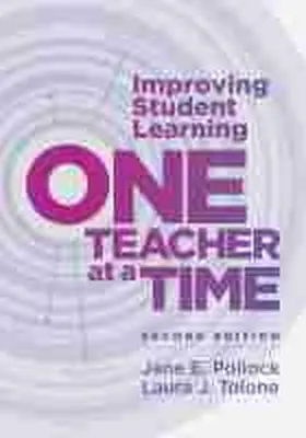 Pollock / Tolone |  Improving Student Learning One Teacher at a Time | Buch |  Sack Fachmedien